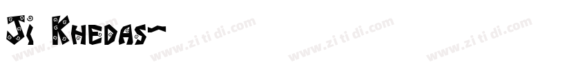 Ji Khedas字体转换
